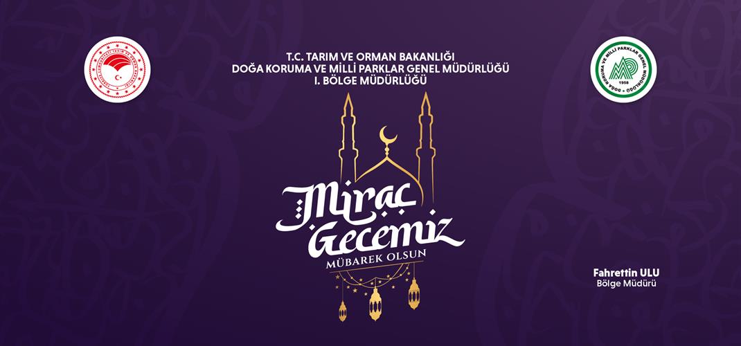 Miraç Kandilimiz Mübarek Olsun