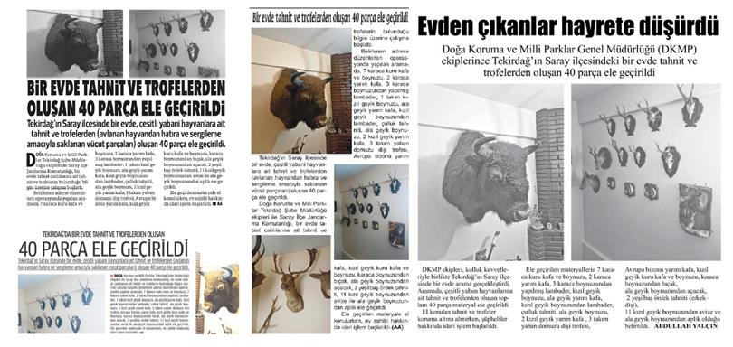 Basında Biz ''Tekirdağ'da Ele Geçirilen Tahnit ve Trofelere El Konularak İdari İşlem Başlatıldı''